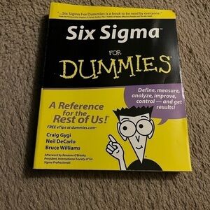 Six Sigma for Dummies Reference Book. Great book for certification and review